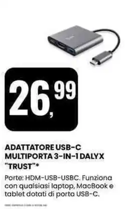 Eurospin Adattatore usb-c multiporta 3-in-1 dalyx "TRUST" offerta