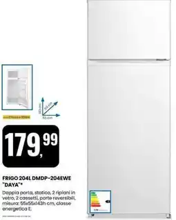 Eurospin FRIGO 204L DMDP-204EWE "DAYA" offerta