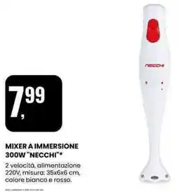Eurospin MIXER A IMMERSIONE 300W "NECCHI”* offerta
