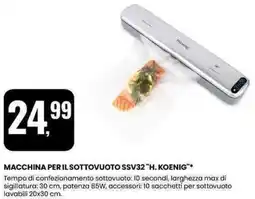 Eurospin MACCHINA PER IL SOTTOVUOTO SSV32 "H. KOENIG" offerta