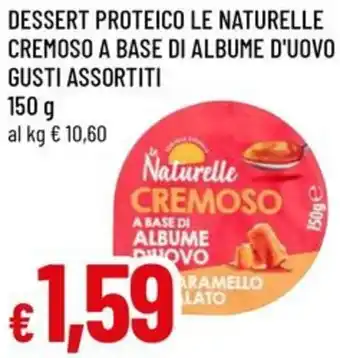 A&O Dessert proteico le naturelle cremoso a base di albume d'uovo offerta