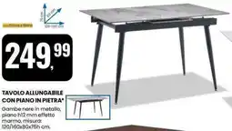 Eurospin Tavolo allungabile con piano in pietra offerta