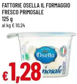 A&O Fattorie osella il formaggio fresco primosale offerta