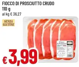 A&O Fiocco di prosciutto crudo offerta