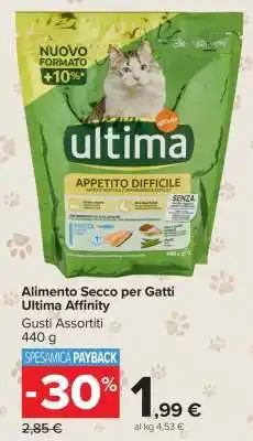 Carrefour Alimento Secco per Gatti Ultima Affinity offerta