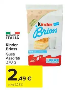 Carrefour Kinder Brioss offerta