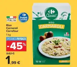 Carrefour Riso Carnaroli Carrefour offerta