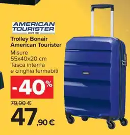 Carrefour Trolley Bonair American Tourister offerta