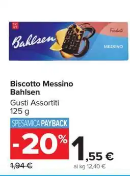 Carrefour Biscotto Messino Bahlsen offerta