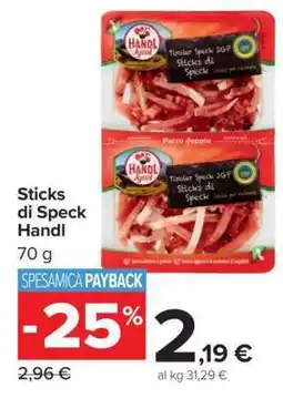 Carrefour Sticks di Speck Handl offerta