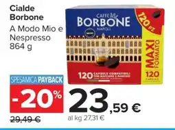 Carrefour Cialde Borbone offerta