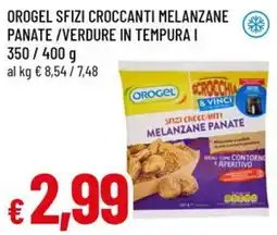 A&O Orogel sfizi croccanti melanzane panate/verdure in tempura i offerta