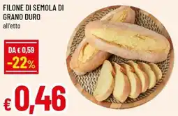 A&O Filone di semola di grano duro offerta