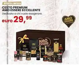 Eurospin Cesto premium amo essere eccellente offerta
