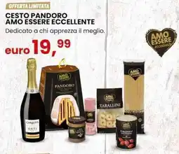 Eurospin Cesto pandoro amo essere eccellente offerta