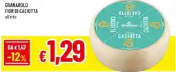A&O Granarolo fior di caciotta offerta