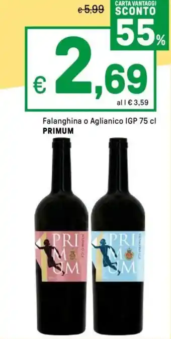 Iper La Grande Falanghina o Aglianico IGP PRIMUM offerta