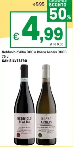 Iper La Grande Nebbiolo d'Alba DOC o Roero Arneis DOCG SAN SILVESTRO offerta