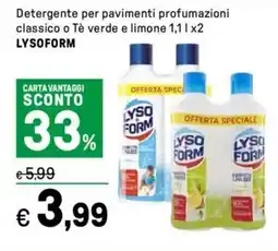 Iper La Grande Detergente per pavimenti profumazioni classico o Tè verde e limone LYSOFORM offerta