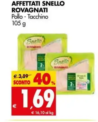 Tigros Affettati Snello Rovagnati 105g offerta