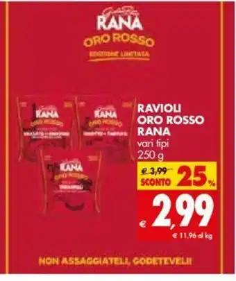 Tigros Ravioli Oro Rosso Rana 250g offerta