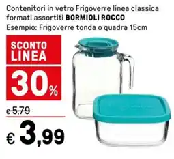 Iper La Grande Contenitori in vetro Frigoverre linea classica BORMIOLI ROCCO offerta