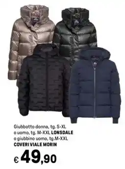 Iper La Grande Giubbotto donna, tg. S-XL o uomo, tg. M-XXL LONSDALE o giubbino uomo, tg.M-XXL COVERI VIALE MORIN offerta