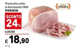 Iper La Grande Prosciutto cotto di Alta Qualità 1956 FERRARINI offerta