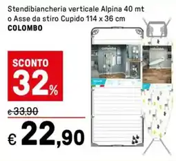 Iper La Grande Stendibiancheria verticale Alpina 40 mt o Asse da stiro Cupido 114 x 36 cm COLOMBO offerta