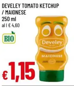 A&O DEVELEY tomato ketchup / maionese offerta