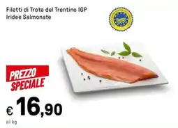 Iper La Grande Filetti di Trote del Trentino IGP Iridee Salmonate offerta