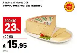Iper La Grande Puzzone di Moena DOP GRUPPO FORMAGGI DEL TRENTINO offerta