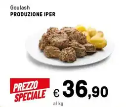Iper La Grande Goulash PRODUZIONE IPER offerta