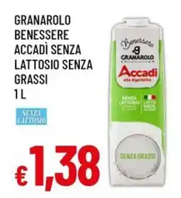 A&O Granarolo benessere accadì senza lattosio senza grassi offerta
