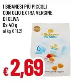 A&O I bibanesi più piccoli con olio extra vergine di oliva offerta