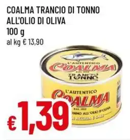 A&O Coalma trancio di tonno all'olio di oliva offerta