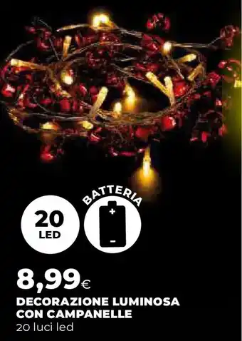 Ipercoop Decorazione luminosa con campanelle offerta