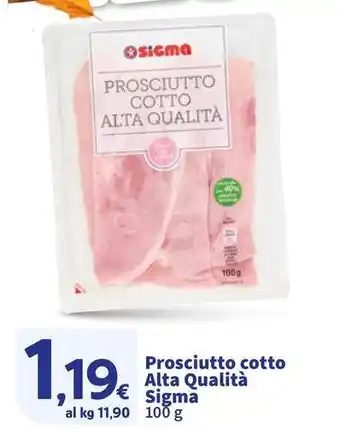 Sigma Prosciutto cotto Alta Qualità Sigma offerta