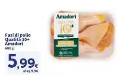 Sigma Fusi di pollo Qualità 10+ Amadori offerta