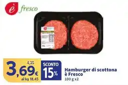 Sigma Hamburger di scottona e Fresco offerta