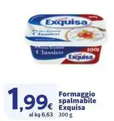 Sigma Formaggio spalmabile Exquisa offerta