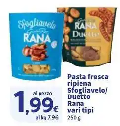 Sigma Pasta fresca ripiena Sfogliavelo/ Duetto Rana offerta