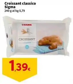 Sigma Croissant classico Sigma offerta