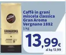 Sigma Caffè in grani miscela classica Gran Aroma Vergnano 1882 offerta