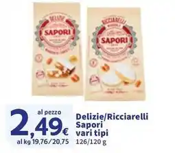 Sigma Delizie/Ricciarelli Sapori offerta