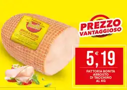 Vantaggio Cash&Carry Fattoria bonita arrosto di tacchino offerta