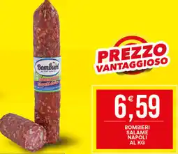 Vantaggio Cash&Carry Bombieri salame napoli offerta