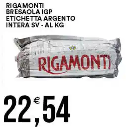 Vantaggio Cash&Carry Rigamonti bresaola igp etichetta argento intera sv offerta