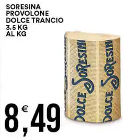 Vantaggio Cash&Carry Soresina provolone dolce trancio offerta