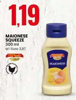 Eurospin Maionese squeeze Delizie Sole offerta